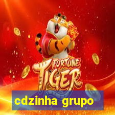 cdzinha grupo